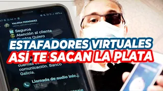 ESTAFA VIRTUAL EN TIEMPO REAL - ASÍ TE SACAN LA PLATA