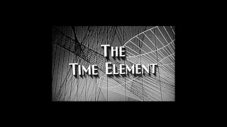 ▶ "One Step Beyond" Equivalent: The Time Element.