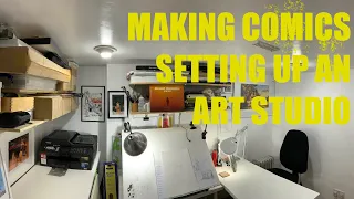 How to set up an art studio for making comics.
