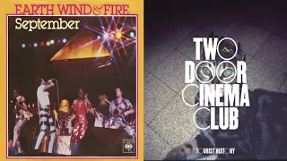 Two Door Cinema Club - What You Know But It's September By Earth, Wind & Fire