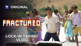 Fractured: Lock-in Taping Vlog | iWantTFC Original Series