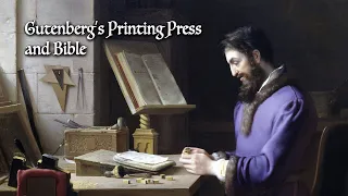 Gutenberg's Printing Press and Bible