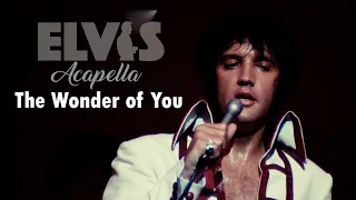 ELVIS PRESLEY - Acapella / The Wonder of You   (New Edit) 4K