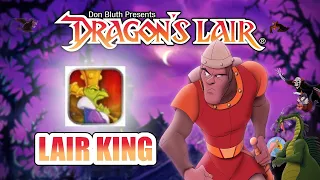 [Dragon's Lair] - Lair King! (Max Score)