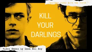 Kill Your Darlings (2013) | Video Games by Lana Del Rey