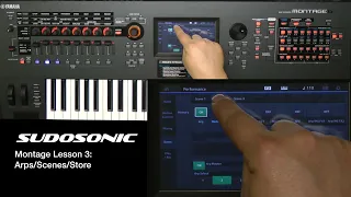 Yamaha Montage Video Tutorial - 3: Using & Storing Arpeggios and Scenes