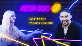 Alter Ego #2. Svečiuose Rapolas Sausaitis