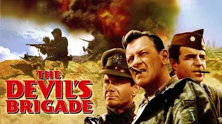 The Devil's Brigade (1968) Full Movie Review | William Holden, Cliff Robertson