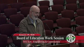 Board of Education Work Session - January 29, 2020