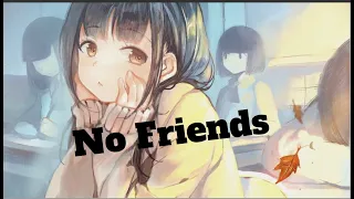 Nightcore - No Friends Lyrics (Clean)