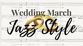 Wedding March (Jazz Style)