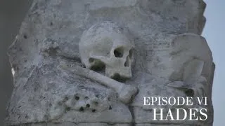 Episode VI HADES -- Presented by Jessica Peel-Yates