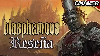 RESEÑA de BLASPHEMOUS: Un Fantástico y Oscuro METROIDVANIA