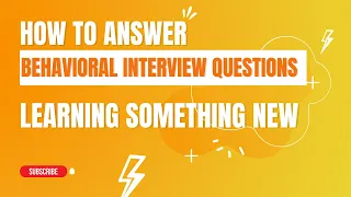 How to Answer : Learning Something New