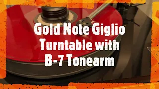 Gold Note Giglio With Tonearm B-7