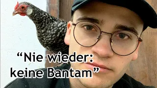 "Nie wieder: Keine Bantam" (O-Ton Jonas G.)