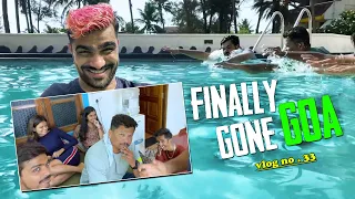 Finally Goa Darshan Ho hi gaya | Vlog No . 33 | P.2