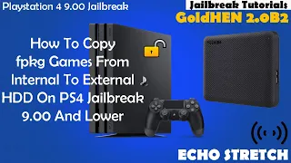 How To Copy fpkg Games From Internal To External HDD On PS4 Jailbreak 9.00 And Lower