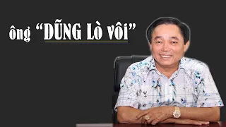 Tóm tắt cuộc đời ông "Dũng lò vôi" ít ai biết - Từng làm Công an