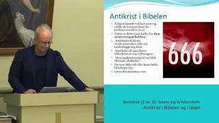 2020.10.02 Eivind Gjerde: Antikrist i Bibelen og i islam