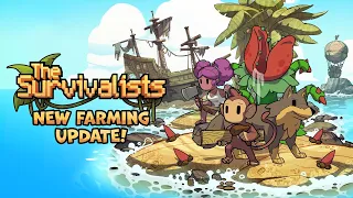 The Survivalists Farming Update - Now Available on Steam