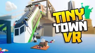 TINY TRAIN CRASHES INTO OCEAN! - Tiny Town VR Gameplay Part 26 - VR HTC Vive Gameplay Tiny Town