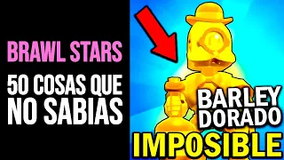 BRAWL STARS: 50 Cosas que NO SABÍAS | Curiosidades