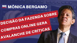 Decisão da Fazenda sobre compras online gera avalanche de críticas l Mônica Bergamo