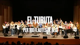 El turuta, per 100 flautes de bec