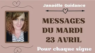 🥰 Messages du mardi 23 Avril pour chaque signe 🥰