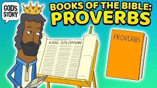 God's Story: Books of the Bible: Proverbs