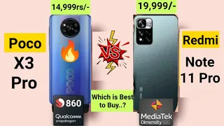 Redmi Note 11 Pro vs Poco X3 Pro Which is Best to Buy 🤔🤷‍♂️🔥