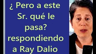 Respondiendo a Ray Dalio sobre lo que piensa de Bitcoin