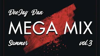 DeeJay Dan - Summer Megamix 3 [2019]