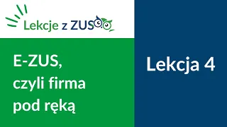 Lekcja 4 [Lekcje z ZUS]