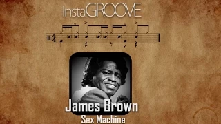 InstaGROOVE | James Brown - Sex Machine