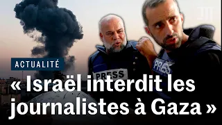 Gaza interdit d'accès : comment nous vous informons quand même