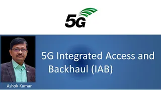 Integrated Access and Backhaul IAB in 5G