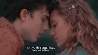 Young and Beautiful • Daniel & McKayla