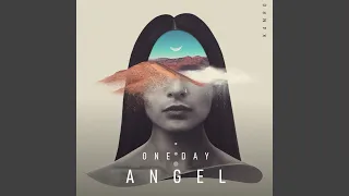 One Day Angel