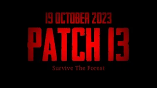 Sons Of The Forest Patch 13 Spot "Forest Call" | October 19, 2023 | The Forest Trailer 2 Recreated