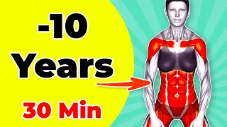 ➜ Look 10 YEARS YOUNGER with this 30-Min Workout