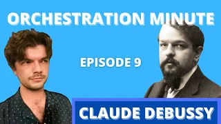 Orchestration Minute Ep. 9 - Claude Debussy's Flowing String Textures