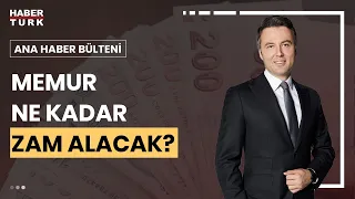 Hükümet ve memurlar uzlaşabilecek mi? | Ana Haber Bülteni - 21 Ağustos 2023