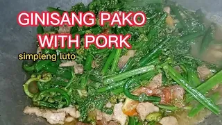 MANGUHA NG PAKO AT KUNG PAANO NILUTO