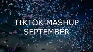 TikTok Mashup September - 1 hour - 2022 (Not Clean)