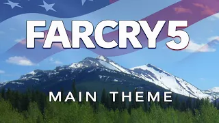 Far Cry 5 (Main Intro Theme)