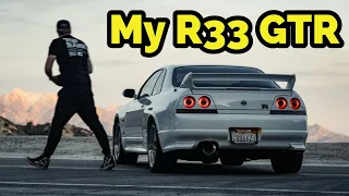 I bought a R33 GTR!
