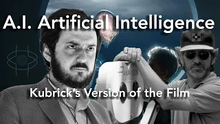 A.I. Artificial Intelligence Analysis: Kubrick's Version of the Film