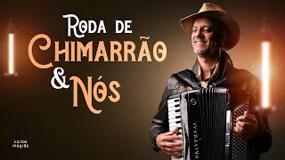 Carlos Magrão - RODA DE CHIMARRÃO E NÓS - (O Melhor da Minha Vida)